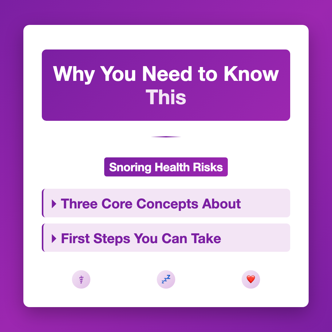 Why You Need to Know This - snoring health risks adults