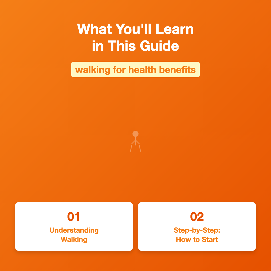 What You'll Learn in This Guide - walking for health benefits