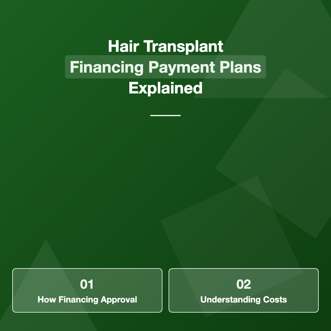 Common Hair Transplant Financing Payment Plans - hair transplant financing payment plans