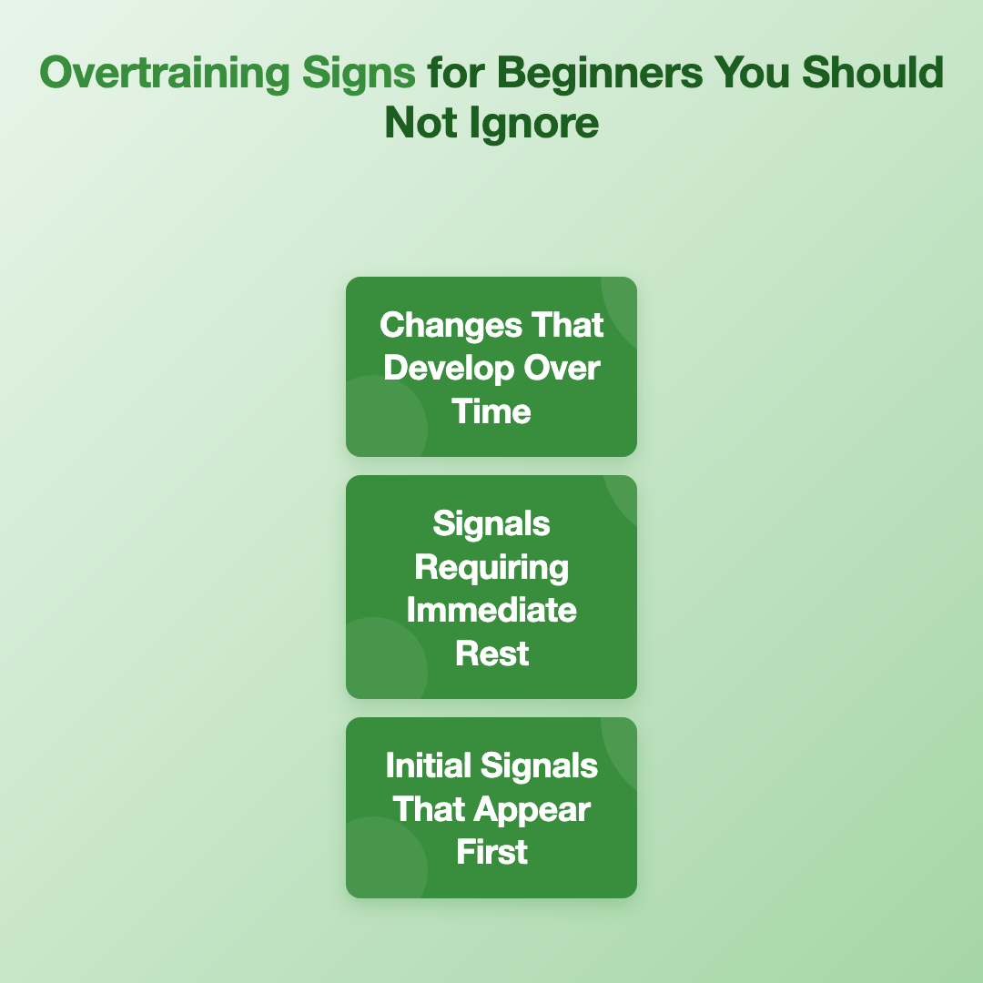 Initial Signals That Appear First - overtraining signs for beginners
