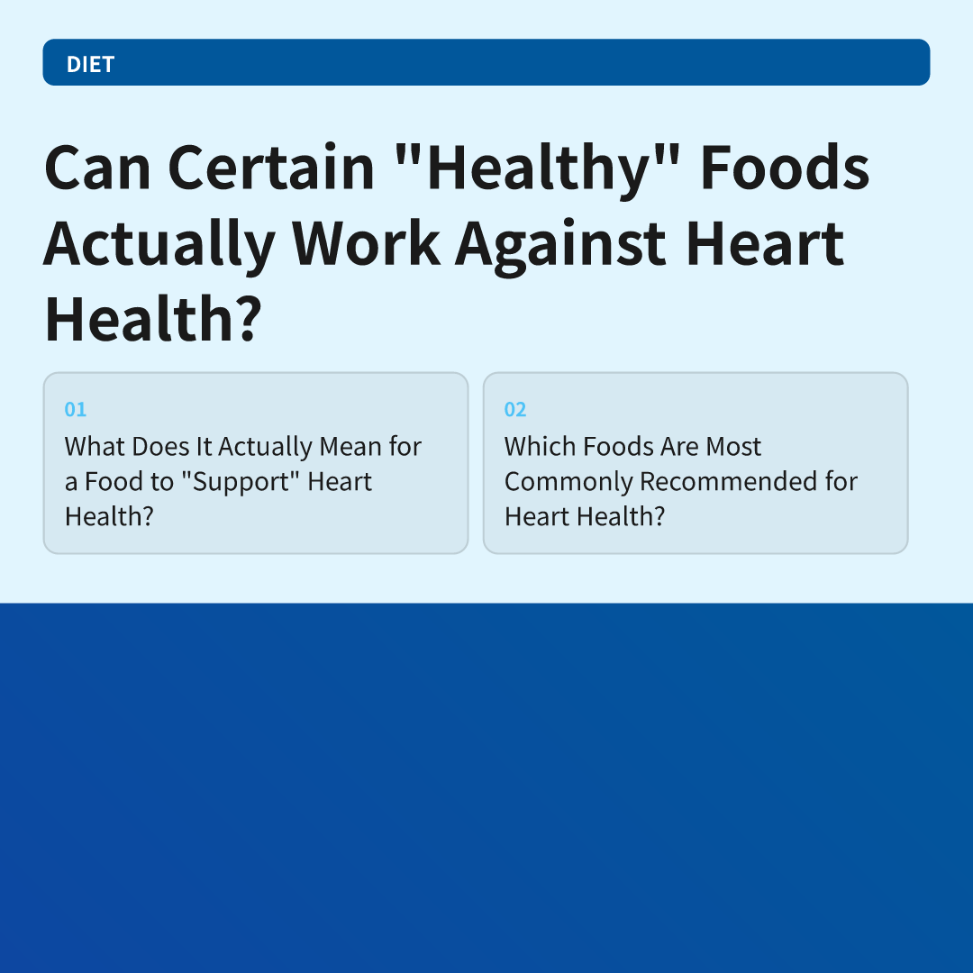 Which Foods Support Heart Health, and Why? image 5