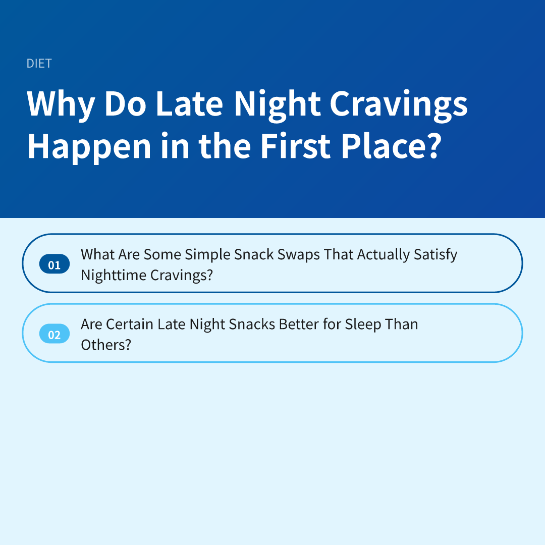 Why Do Late Night Cravings Happen in the First Place? - healthy snack swaps for late night cravings