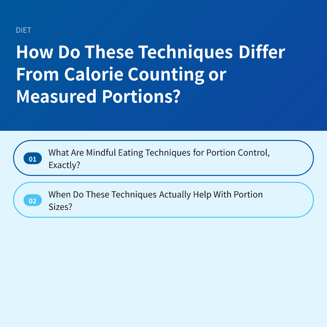 Mindful Eating Techniques for Portion Control: Your Questions Answered image 3