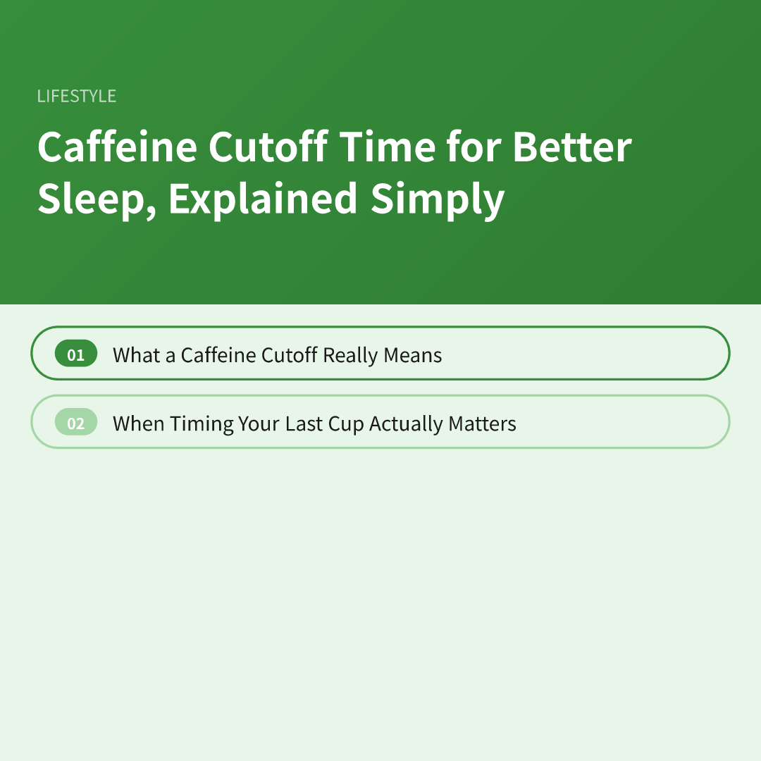 Caffeine Cutoff Time for Better Sleep, Explained Simply image 5