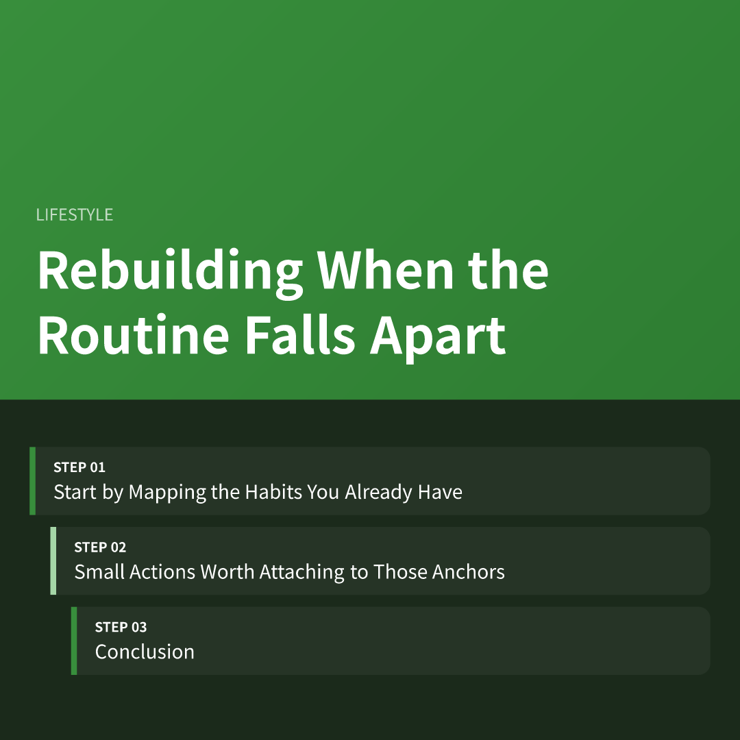 Rebuilding When the Routine Falls Apart