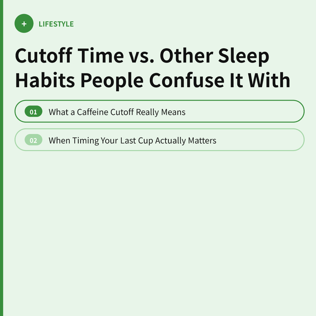 Caffeine Cutoff Time for Better Sleep, Explained Simply image 3