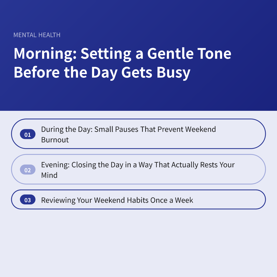 Morning: Setting a Gentle Tone Before the Day Gets Busy