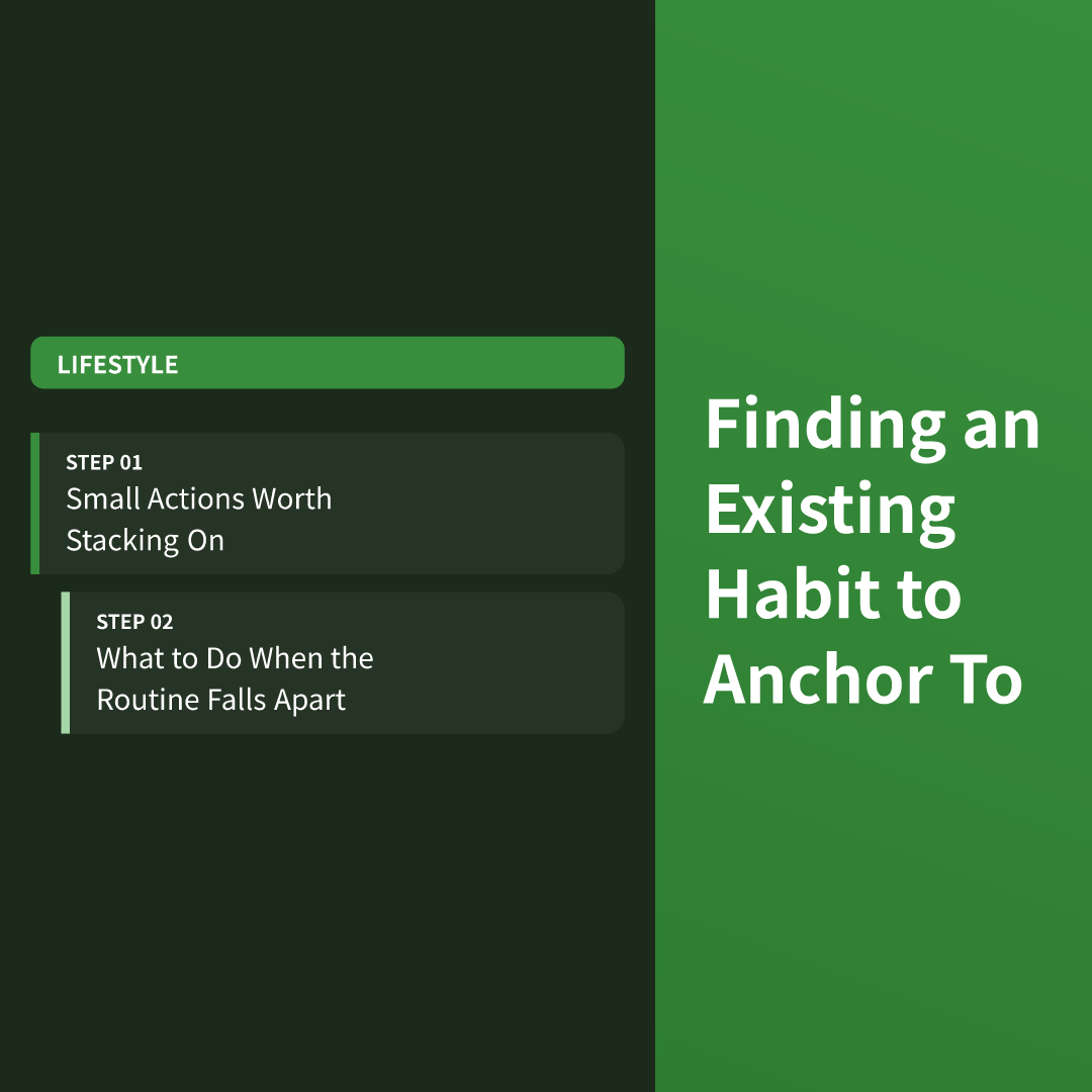 Finding an Existing Habit to Anchor To - how to build a simple wellness routine