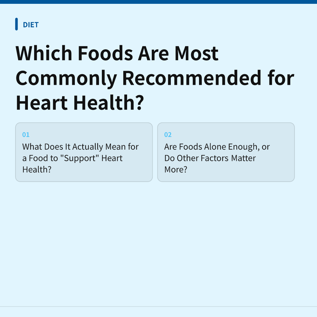 Which Foods Support Heart Health, and Why? image 2