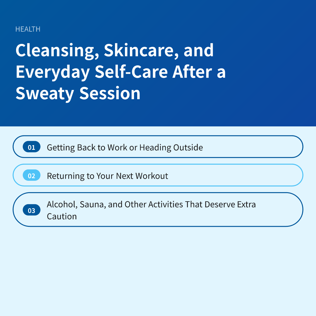 Cleansing, Skincare, and Everyday Self-Care After a Sweaty Session