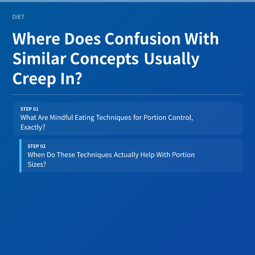 Mindful Eating Techniques for Portion Control: Your Questions Answered image 4