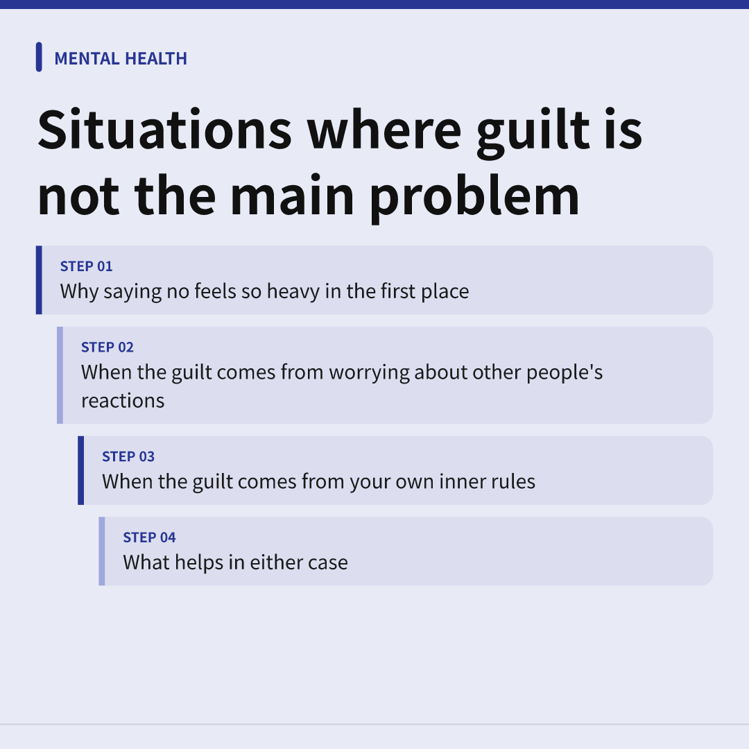 Situations where guilt is not the main problem