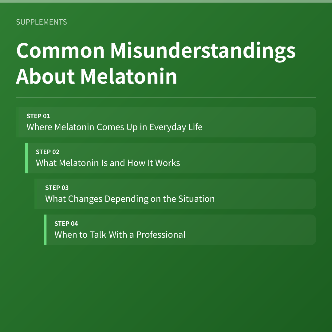 Common Misunderstandings About Melatonin