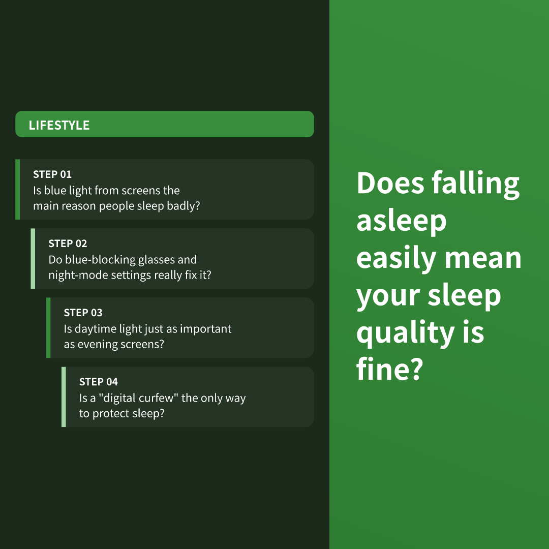 Does falling asleep easily mean your sleep quality is fine?