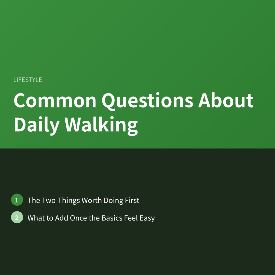 Common Questions About Daily Walking
