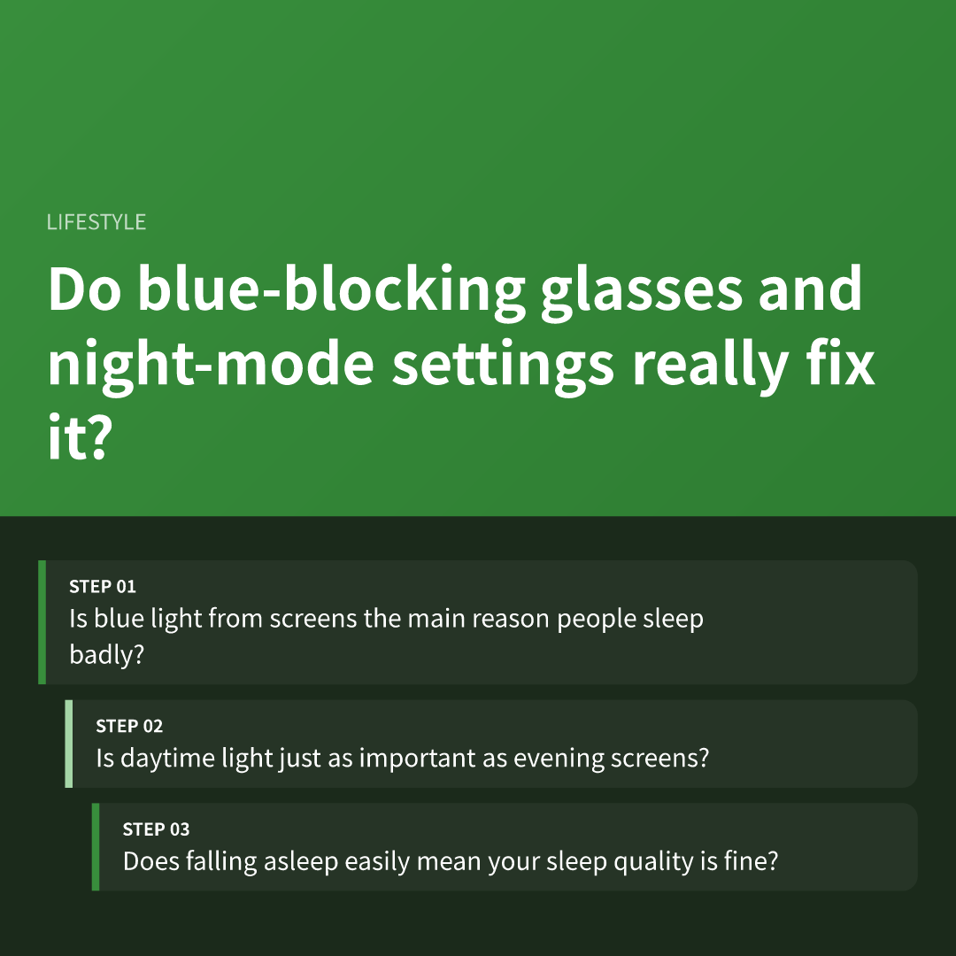 Do blue-blocking glasses and night-mode settings really fix it?